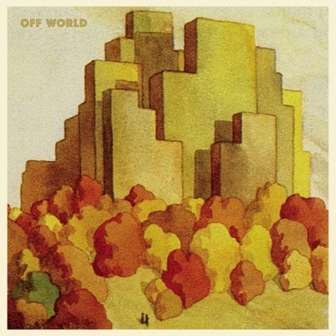 Off World  - 3 - New LP Record 2023 Constellation 180 Gram Vinyl, Poser & Download - Electronic / Leftfield / Jazz / Krautrock