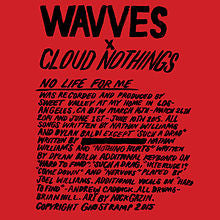 Wavves X Cloud Nothings - No Life For Me - Mint- LP Record 2016 Ghost Ramp Red Vinyl & Download - Surf / Psychedelic Rock / Stoner Rock - Shuga Records