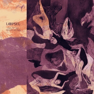 Loopsel - Öga For Öga - New LP Record 2023 DFA Vinyl - Dream Pop / Psychedelic / Folk