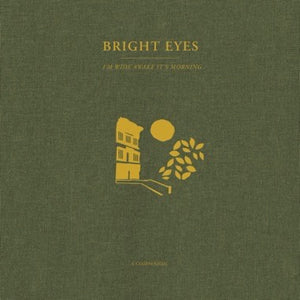 Bright Eyes – I'm Wide Awake, It's Morning (A Companion) - New EP Record 2022 Dead Oceans Gold Vinyl - Indie Rock / Country Rock