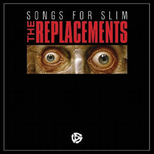 The Replacements - Songs for Slim (2013) - New LP Record 2023 New West Red & Black Split Vinyl - Power Pop / Post-Punk / Indie Rock