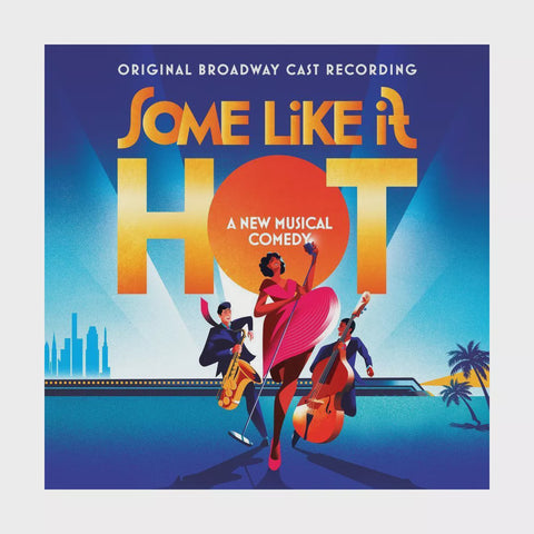 Marc Shaiman & Scott Wittman - Some Like It Hot (Original Broadway Cast Recording) - New 2 LP Record 2023 Concord 180 Gram Tangerine Vinyl - Soundtrack