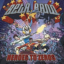 The Beta Band – Heroes To Zeros (2004) - New LP Record 2018 Because Music Vinyl & CD - Synth-pop / Alternative Rock