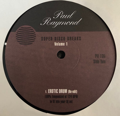 T-Connection / Erotic Drum Band – Super Disco Breaks Volume 1 - New 12" Single Record 2001 Paul Raymond France Import Vinyl - Disco