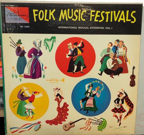 Various – Folk Music Festivals International Musical Eisteddfod, Vol. I - VG+ LP Record 1950s Westminster USA Mono Vinyl - World / Folk