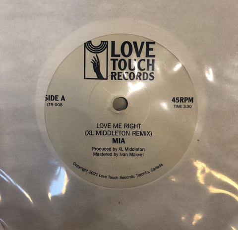 Mia – Love Me Right (XL Middleton Remix / Quiet Storm Mix) - New 7" Single Record 2021 Love Touch Vinyl - Soul / Funk / Hip Hop (NO PICTURE SLEEVE)