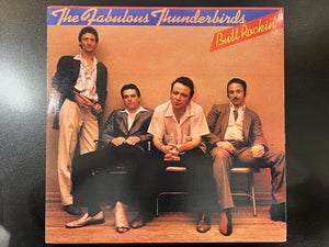 The Fabulous Thunderbirds – Butt Rockin' - Mint- LP Record 1981 Chrysalis Vinyl - Blues Rock / Texas Blues