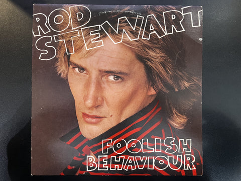 Rod Stewart – Foolish Behaviour - Mint- LP Record 1980 Warner USA Vinyl + Poster - Blues Rock / Rock & Roll