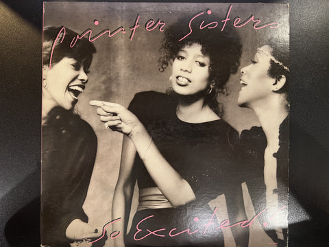 Pointer Sisters – So Excited! - VG+ LP Record 1982 Planet USA Vinyl - Downtempo / Synth-pop / Disco / Soul