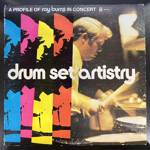 Roy Burns & Cerritos College Jazz/Rock Ensemble – Drum Set Artistry: A Profile Of Roy Burns In Concert - VG+ LP Record 1971 Alfred Music USA Vinyl - Soul-Jazz