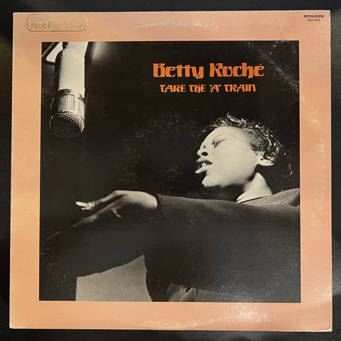 Betty Roché – Take The "A" Train (1956) - Mint- LP Record 1977 Bethlehem USA Promo Vinyl - Smooth Jazz