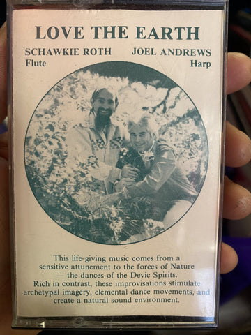 Joel Andrews, Schawkie Roth – Love the Earth - Used Cassette 1980 Heavenly Music Tape - New Age