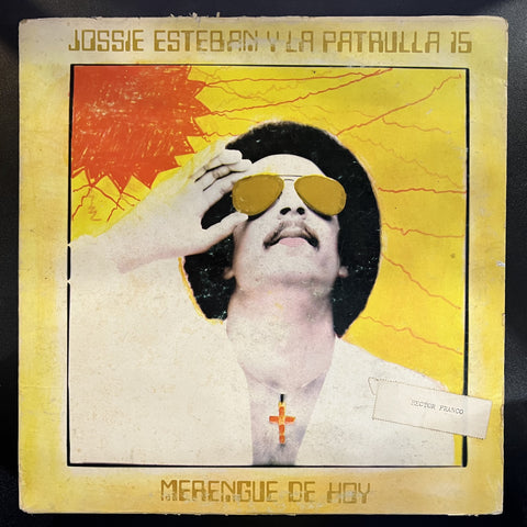 Jossie Esteban Y La Patrulla 15 – Merengue de Hoy - VG LP Record 1979 Gema Puerto Rico Vinyl - Merengue