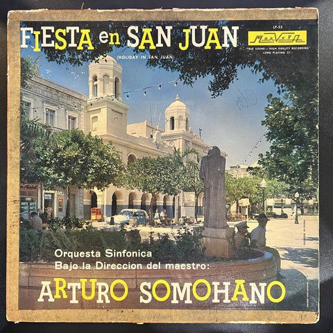 Arturo Somohano, Orquesta Sinfonica De La Capital – Fiesta En San Juan (Holiday In San Juan) - VG- LP Record 1960 Marvela Puerto Rico Vinyl - Bolero / Danzon / Plena
