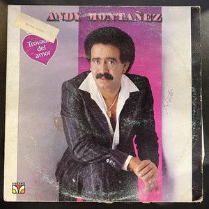 Andy Montañez – Trovador Del Amor - VG- LP Record 1982 Velvet Puerto Rico Vinyl - Salsa
