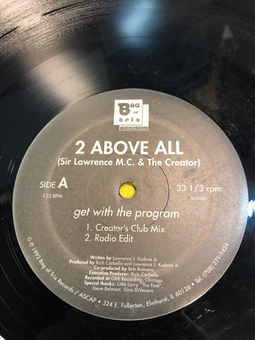 2 Above All – Get With The Program - VG+ 12" Single Record 1992 Bag Of Trix USA Vinyl - Chicago House /  Hip-House / Techno