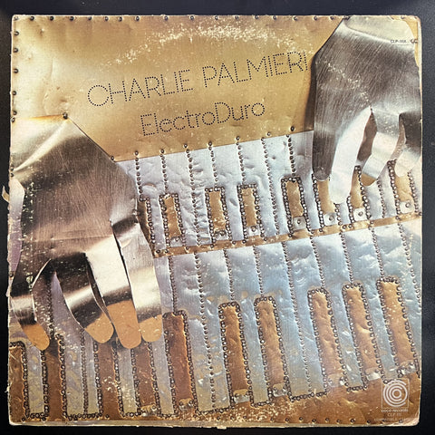Charlie Palmieri – ElectroDuro - VG- LP Record 1974 Coco USA Vinyl - Salsa / Guaguancó / Cha-Cha / Bolero / Descarga / Boogaloo