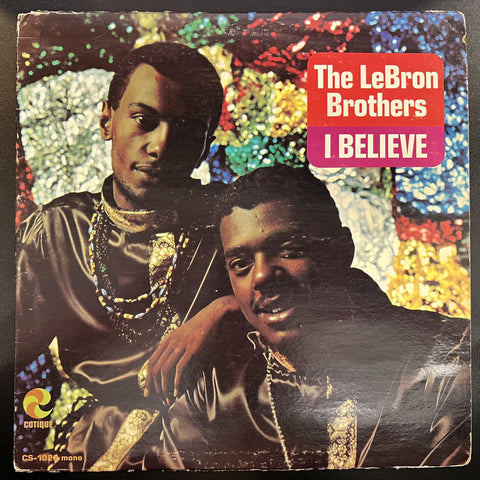 The Lebron Brothers – I Believe - VG- LP Record 1969 Cotique USA Vinyl - Salsa / Soul / Boogaloo
