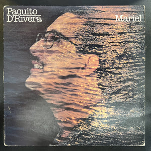 Paquito D'Rivera – Mariel - VG- LP Record 1982 Columbia USA Vinyl - Afro-Cuban Jazz / Smooth Jazz / Bolero / Jazz-Funk