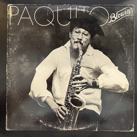 Paquito D'Rivera – Paquito Blowin' - VG- LP Record 1981 Columbia USA Vinyl - Afro-Cuban Jazz / Smooth Jazz
