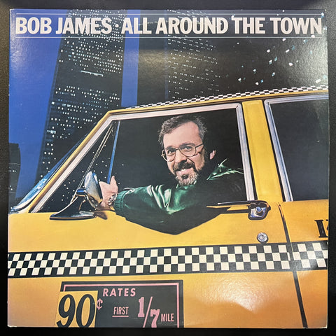 Bob James – All Around The Town - VG+ LP Record 1981 Columbia USA Vinyl - Fusion