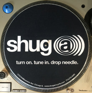 Shuga Records 2015 Limited Edition Vinyl Record Slipmat SHUGA)))