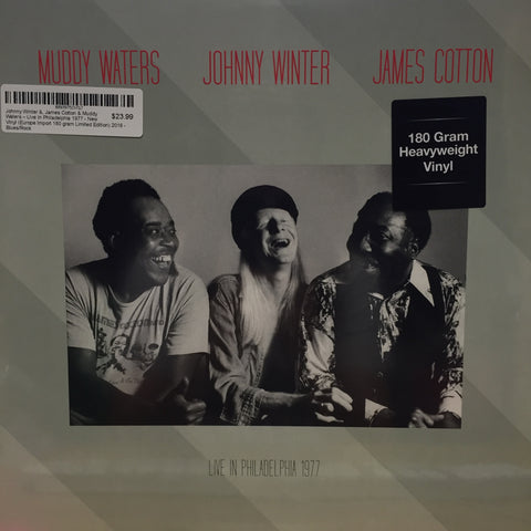 Johnny Winter &, James Cotton & Muddy Waters ‎– Live In Philadelphia 1977 - New Vinyl DOL (Europe Import 180gram Limited Edition) 2016 - Blues/Rock