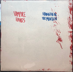 Vampire Hands – Hannah In The Mansion - New LP Record 2009 St. Ives Vinyl & Hand Made Cover - Minneapolis Indie Rock