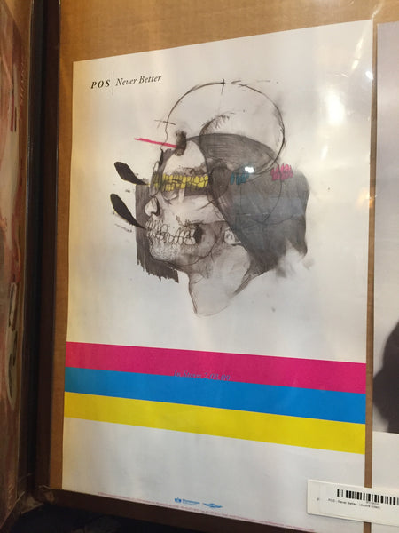 POS - Never Better - 11x17 Promo Poster - p0309 - Shuga Records