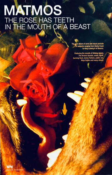Matmos – The Rose Has Teeth In The Mouth Of A Beast - 15.5" x 23.5" Double-Sided Promo Poster p0508