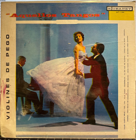 Los Violines De Pego – Famous Old Tangos (Viejos Tangos Famosos) - New LP Record 1958 Kubaney USA Vinyl - Latin / Tango