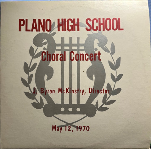 Plano High School Choruses – Choral Concert May 12, 1970 - VG+ LP Record 1970 Self Released USA Vinyl - Illinois Local / School