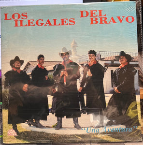 Los Illegales Del Bravo – Una Aventura - New LP Record 1991 Garmex USA Vinyl - Latin / Corrido / Norteño