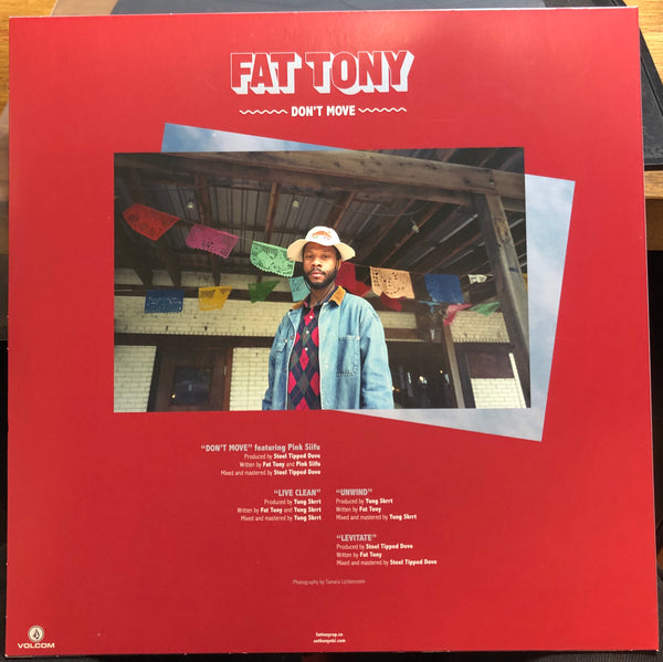 Fat Tony ‎– Don’t Move - New EP Record 2019 Volcom USA Vinyl - Hip Hop - Shuga Records
