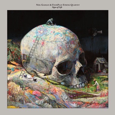 Neil Gaiman & FourPlay String Quartet - Signs of Life - New LP Record 2023 Instrumental  Recordings Silver Fox Vinyl - Post-Rock / Story-telling / Jazz / Folk
