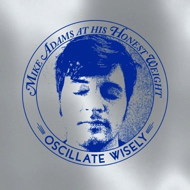 Mike Adams At His Honest Weight (2011) – Oscillate Wisely - New LP Record 2022 Joyful Noise Silver Color Vinyl, Download & Bonus CD- Alternative Rock - Shuga Records