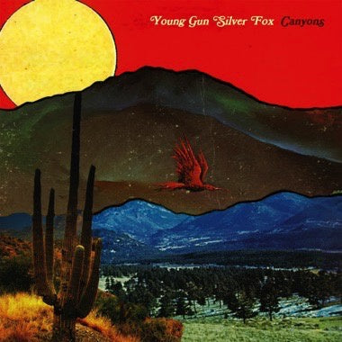 Young Gun Silver Fox – Canyons - New Limited Edition LP Record 2021 Karma Chief Opaque Red Vinyl - Soft Rock