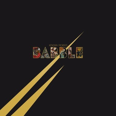 Kendra Morris – Babble - New LP Record 2023 Karma Chief Gold Swirl Vinyl - Neo Soul