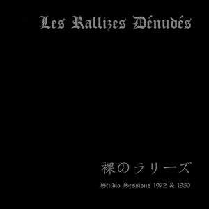 Les Rallizes Denudes - Studio Sessions 1972 & 1980 - New LP Record 2023 Take It Acid Is Italy Vinyl - Psychedelic Rock / Noise Rock / Experimental
