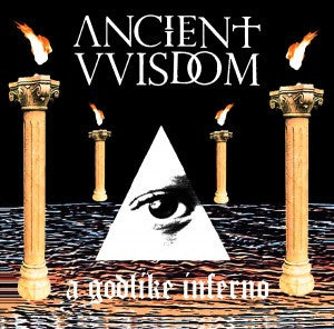 Ancient Wisdom - A Godlike Inferno - New Vinyl Record 2012 Magic Bullet Records Limited Edition Purple / Green Split Vinyl - Occult Rock / Neo-Folk (feat. members of Integrity!)
