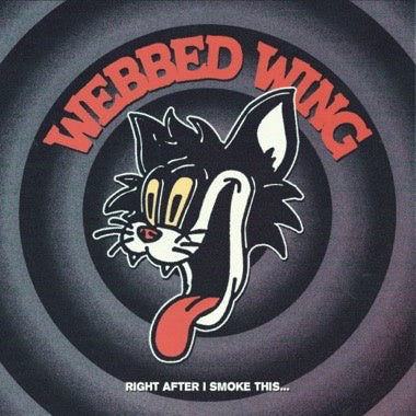 Webbed Wing - Right After I Smoke This... - New 7" Single Record 2023 Memory Music Red Vinyl - Rock / Power Pop