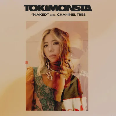 TOKiMONSTA ft. Channel Tres - Naked - New 12" Single Record 2023 Young Art Vinyl - Electronic