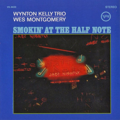 Wynton Kelly Trio / Wes Montgomery – Smokin' At The Half Note (1965) - New LP Record 2023 Verve Acoustic Sounds Series 180 gram Vinyl - Jazz / Post Bop
