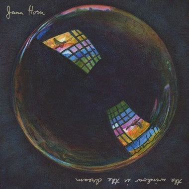Jana Horn – The Window Is The Dream - New LP Record 2023 No Quarter Vinyl - Indie Rock / Folk