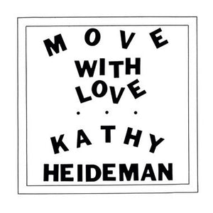Kathy Heideman – Move With Love (1976) - New LP Record 2021 Numero Group White Color Vinyl - Folk