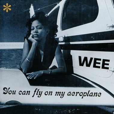 Wee – You Can Fly On My Aeroplane (1977) - New LP Record 2022 Numero Group White Color Vinyl - Soul / Psychedelic
