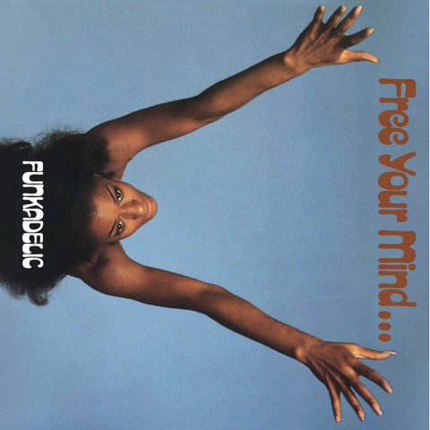 Funkadelic – Free Your Mind And Your Ass Will Follow (1970) - New LP Record 2020 Westbound Europe Blue Vinyl - Funk / Soul / Psychadelic