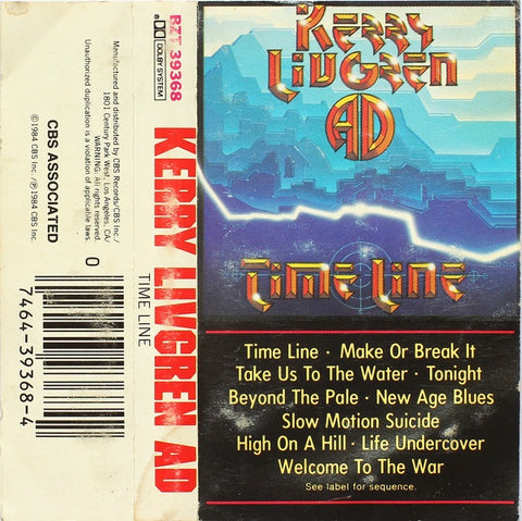 Kerry Livgren AD – Time Line - Used Cassette CBS 1984 USA - Rock
