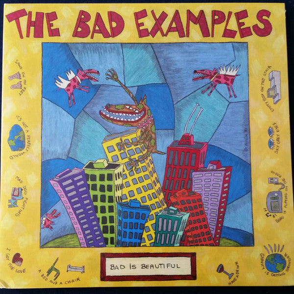 The Bad Examples - Bad Is Beautiful (1991) - New Vinyl Record 2016 Waterdog Records Gatefold 150-Gram Pressing (First Time on Vinyl, Limited to 1000!) - Chicago, IL 90's Rock - Shuga Records