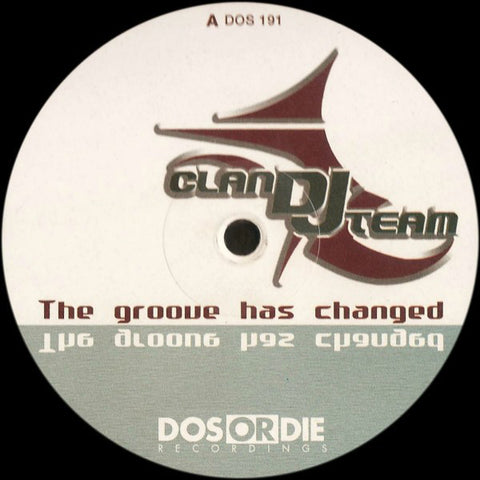 Clan DJ Team – The Groove Has Changed - New 12" Trance (Germany) 2002